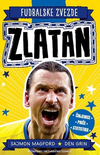 Fudbalske zvezde: Zlatan