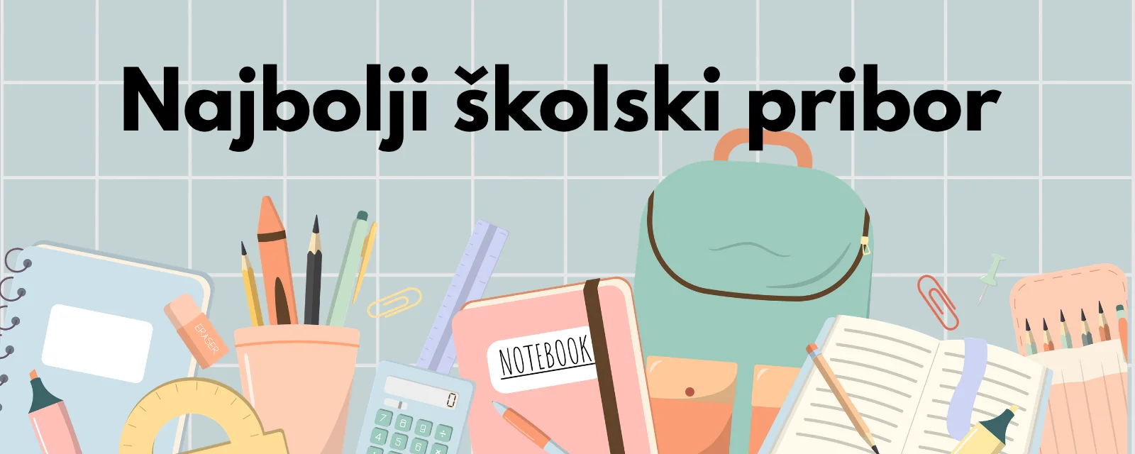 Najbolji školski pribor