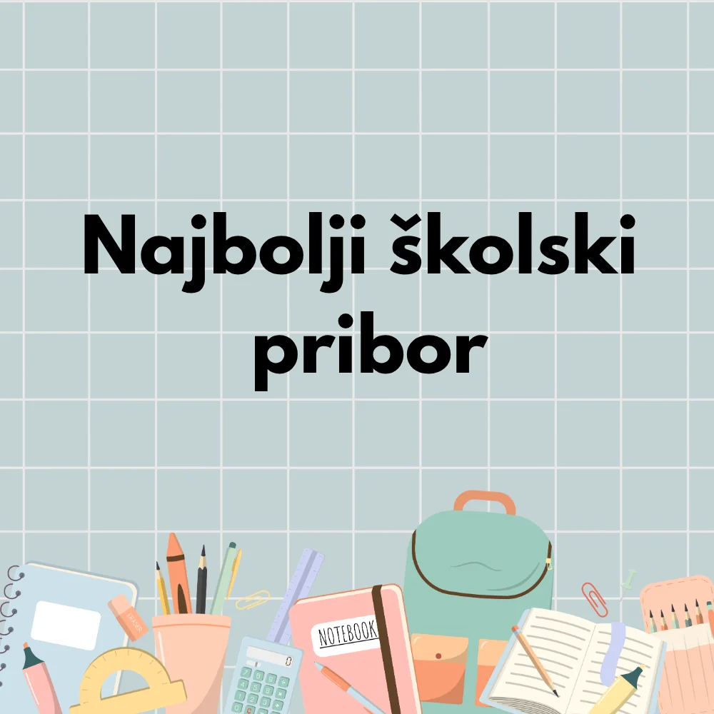 Najbolji školski pribor