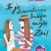 To je elementarno, draga moja Zoi!